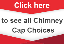 Chimney Cap Chooser